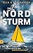 Nordsturm: Nordseekrimi Küs...