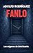 Fanlo: Los orígenes de Oriol Duarte. Novelas policíacas de suspense y misterio (Inspector Oriol Duarte) (Spanish Edition)