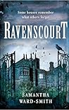 Ravenscourt: A Gr...