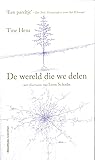 De wereld die we ...