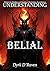 Understanding Belial
