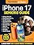 iPhone 17 Seniors Guide: A ...