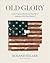 Old Glory by Roland Miller