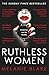 Ruthless Women by Melanie Blake