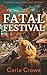 Fatal Festival: A Candice H...