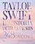 Taylor Swift: La historia detrás de sus 248 canciones (Spanish Edition)
