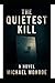 The Quietest Kill
