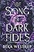 Song of Dark Tides