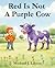 Red Is Not A Purple Cow