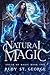Natural Magic (Touch Of Mag...