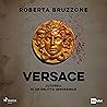 Versace by Roberta Bruzzone