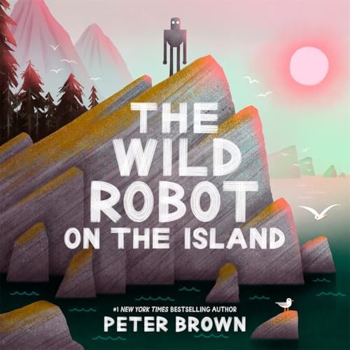 The Wild Robot on the Island (Paperback)