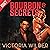 Bourbon & Secrets (The Bourbon Boys #2)