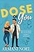 Dose of you by Armani Noel