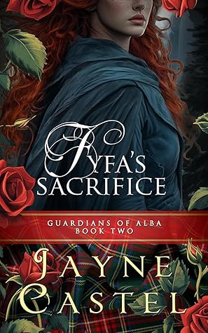 Fyfa's Sacrifice (Guardians of Alba, #2)