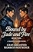 Bound by Jade and Fire - Book Two by Gray-breasted Bamboo Partridge