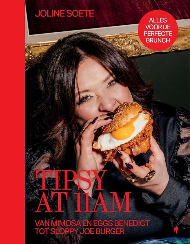 Tipsy at 11 AM: van mimosa en eggs benedict tot sloppy Joe burger (Paperback)