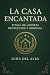 La casa encantada: Ritual d...