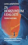 Za horizontom uda...
