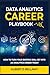 Data Analytics Career Playbook by Albert Bellamy