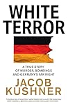 White Terror: A T...