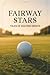 Fairway Stars: Tales of Gol...
