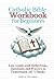 Catholic Bible Workbook for...