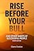 Rise Before Your Bull by Ciara Conlon