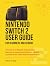 NINTENDO SWITCH 2 USER GUID...