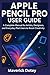 Apple Pencil Pro User Guide...