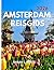 Amsterdam Reisgids 2026