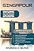 SINGAPOUR GUIDE DE VOYAGE 2025-2026 by RAYMOND C. BLANK