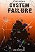 The NOVA System Failure (The NOVA System Series)
