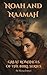 Noah and Naamah: Great Roma...