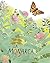 La monarca (The Monarch) (Honeybee and Friends) (Spanish Edition)