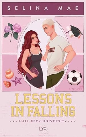 Lessons in Falling (Hall Beck University)