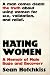Hating Women: A Memoir of Male Rage and Recovery
