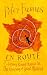 En Route: A Journey Round France in the Company of Great Writers
