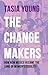 The Changemakers: How New Mexico Became the Land of Women's Equality