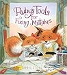 Ruby's Tools for Fixing Mistakes by Apryl Stott