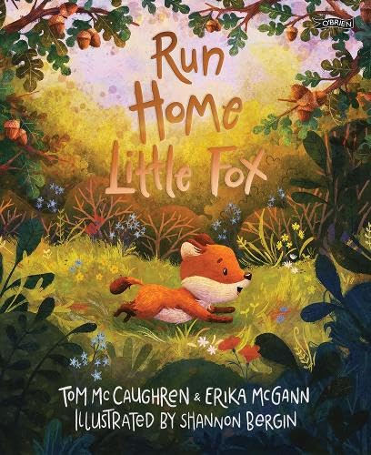 Run Home, Little Fox (Hardcover)