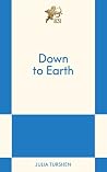 Down to Earth