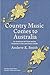 Country Music Comes to Aust...