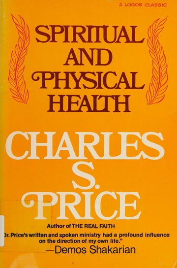 Spiritual and Physical Health (Paperback)