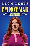 I'm Not Mad