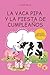 LA VACA PIPA Y LA FIESTA DE...