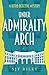 Under Admiralty Arch (The Lynnford Files)