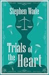 Trials of the Heart