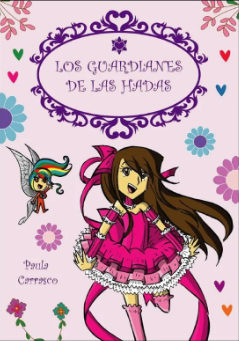 Los guardianes de las hadas (Carina, la cazadora de hadas, #2)