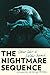 The Nightmare Sequence